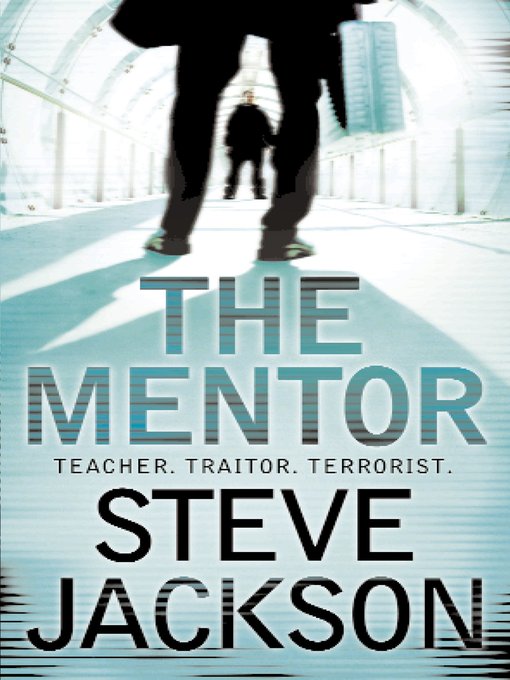 Title details for The Mentor by Steve Jackson - Wait list
